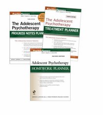 Adolescent Set: Treatment 4th Edition, Homework 2nd Edition, Progress Notes 3rd Edition (Practice Planners)