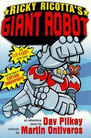 Ricky Ricotta's Giant Robot: An Adventure Novel (Ricky Ricotta)