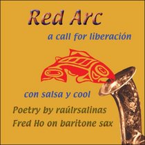 Red Arc: A Call for Liberacion con Salsa y Cool