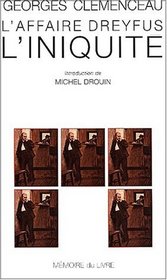 L'affaire Dreyfus : l'iniquite (French Edition)
