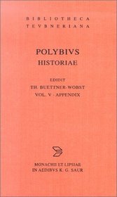 Historiae, vol. V: Appendix: Indices et historiarum conspectus (Bibliotheca scriptorum Graecorum et Romanorum Teubneriana)