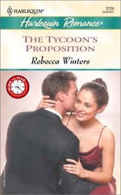 The Tycoon's Proposition (Nine to Five) (Harlequin Romance, No 3729)