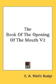 The Book Of The Opening Of The Mouth V2