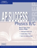 AP Success: Physics B/C 2002 (Ap Success : Physics B/C, 2002)