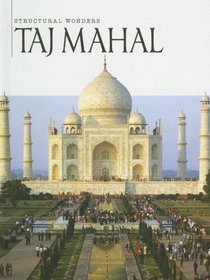 Taj Mahal (Structural Wonders)