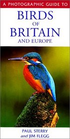 Photographic Guide to Birds of Britain and Europe (Photographic Guides)