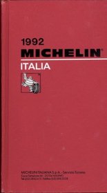 Michelin Red Guide 1992: Italy (Michelin Red Hotel & Restaurant Guides)