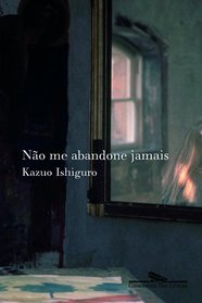 No Me Abandone Jamais (Em Portuguese do Brasil)