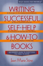 Writing Successful Self-Help and How-To Books (Wiley Books for Writers Series)