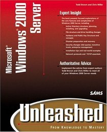 Microsoft Windows 2000 Server Unleashed (Unleashed)