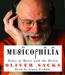 Musicophilia: Tales of Music and the Brain