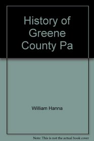 History of Greene County, Pa