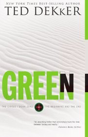 Green: Book Zero - The Beginning and the End