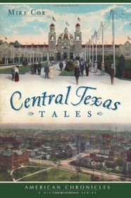Central Texas Tales (American Chronicles)