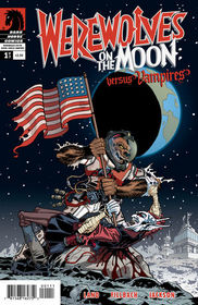 Werewolves on the Moon: versus Vampires (#1 of 3)