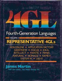 4th Generation Languages: Representative 4Gls (Fourth Generation Languages)