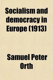 Socialism and Democracy in Europe