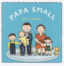 Papa Small (Lois Lenski Books)