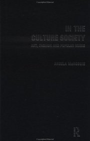 In the Culture Society: Art, Fashion, and Popular Music