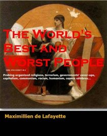 The World's Best And Worst People (English and French Edition)