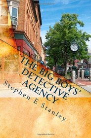 The Big Boys' Detective Agency: A Jesse Ashworth Mystery