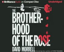 The Brotherhood of the Rose (Audio CD) (Unabridged)