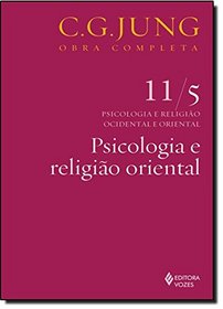 Psicologia E Religio Oriental (Em Portuguese do Brasil)