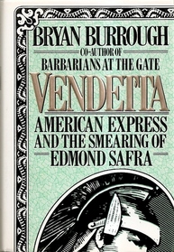 Vendetta: American Express and the Smearing of Edmond Safra