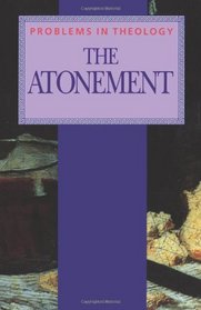 Atonement (Problems in Theology)