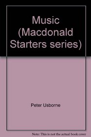 Music (Macdonald Starters series)