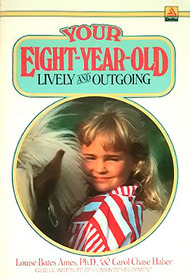 Your Eight-Year-Old: Lively and Outgoing