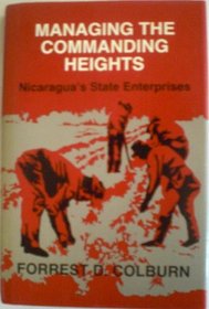 Managing the Commanding Heights: Nicaragua's State Enterprises