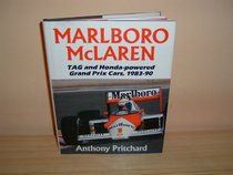 Marlboro McLaren: Tag and Honda-Powered Grand Prix Cars, 1983-90