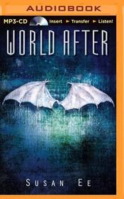 World After (Penryn & the End of Days, Bk 2) (Audio MP3 CD) (Unabridged)