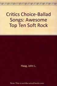 Critics Choice-Ballad Songs: Awesome 