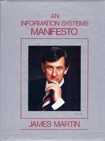 An Information Systems Manifesto