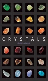 Crystals: A Colour Guide to Crystals and Colour Healing