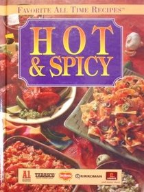 Hot & spicy (Favorite all time recipes)