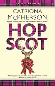 Hop Scot (A Last Ditch mystery, 6)