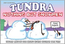 Tundra: Nothing But Snowmen