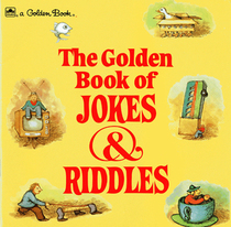 The Golden Book of Jokes and Riddles