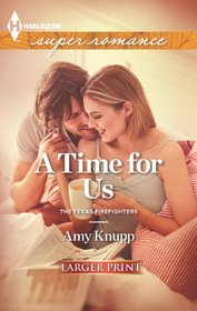 A Time for Us (Harlequin Superromance, No 1855) (Larger Print)