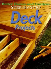 Step-By-Step Projects (Better Homes & Gardens)