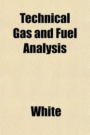 Technical Gas and Fuel Analysis