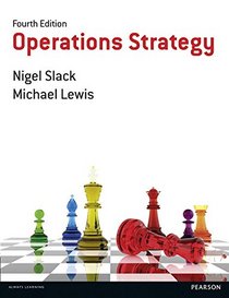 Operations Strategy (4th Edition)