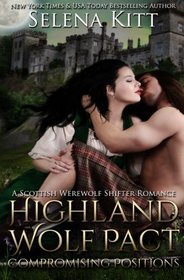 Highland Wolf Pact Compromising Positions (Volume 2)