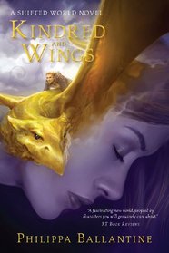 Kindred and Wings (A Shifted World Novel)
