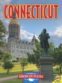 Connecticut (A Guide to American States)