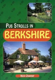 Pub Strolls in Berkshire (Pub Strolls)