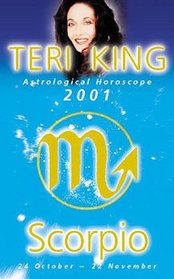 Teri King Astrological Horoscope 2001 : Scorpio